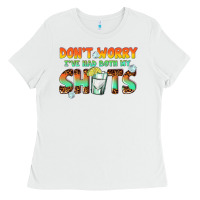 White dont worry ive had both my shots Ladies Tee - texasbilliewilder