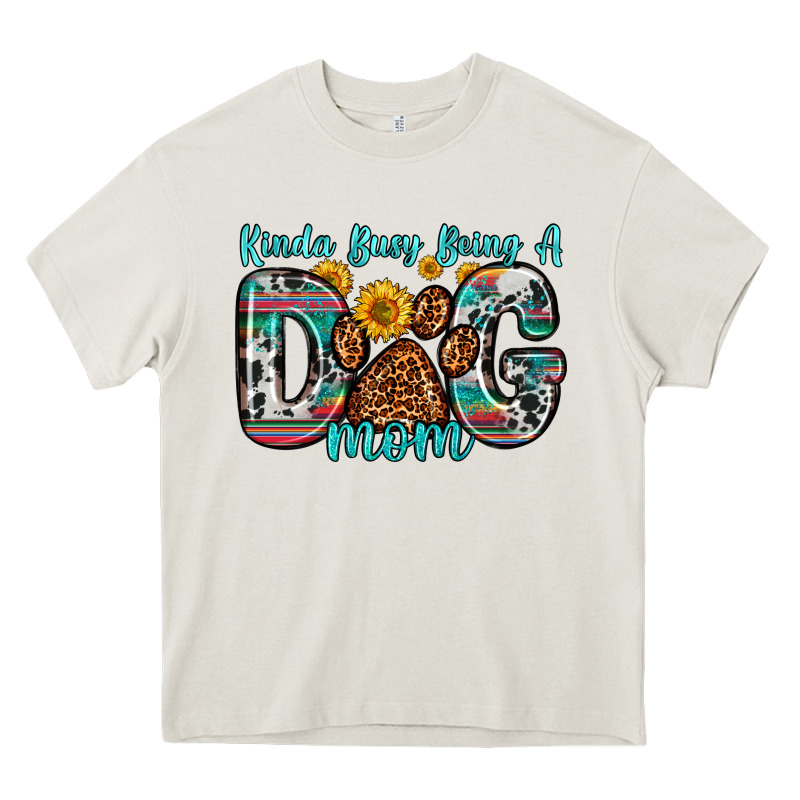 Kinda Busy Being A Dog Mom Heavy Core Tee by Zillion Design Studio | Teevron