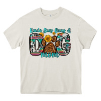 Cream kinda busy being a dog mom Heavy Core Tee - Zillion Design Studio