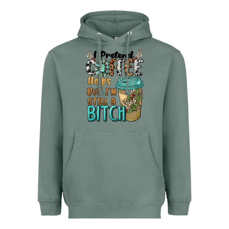 I Pretend Coffee Helps But I'm Still A Bitch Heavyweight Hoodie by BarkalooDesign | Teevron
