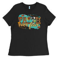 Black faith over fear Ladies Tee - texasbilliewilder