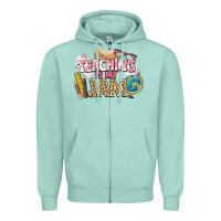 Seafoam teaching is my jam teacher school Zipper Hoodie - NancyCooperArtShop