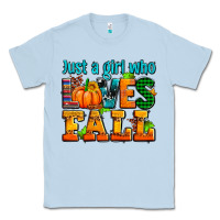 Dusty Blue just a girl who loves fall Classic Tee - AdoDesignShop