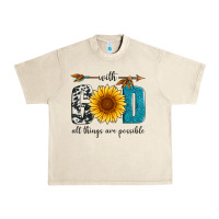 Sandshell with god all things are possible Urban Heavy Tee - Artiststas