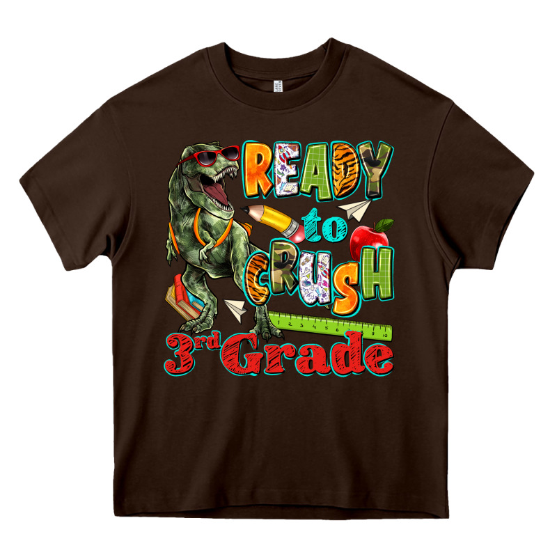 Ready To Crush Third Grade Heavy Core Tee by texasbilliewilder | Teevron
