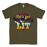 Army Green lets get lit america eagle Classic Tee - NancyCooperArtShop