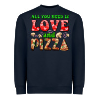 Navy all you need is love and pizza Heavyweight Sweatshirt - AdoDesignShop