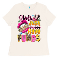 Bone girls just wanna have  funds Ladies Tee - texasbilliewilder