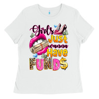 White girls just wanna have  funds Ladies Tee - texasbilliewilder