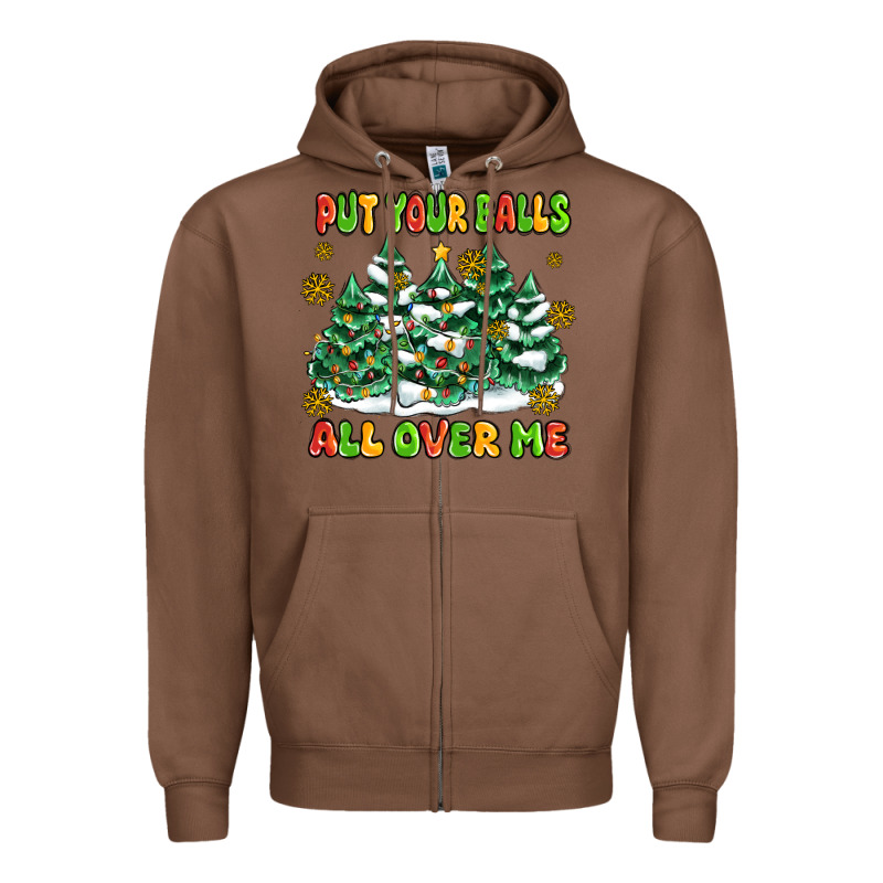Put Your Balls All Over Me Zipper Hoodie by MaliasSmallBusiness | Teevron