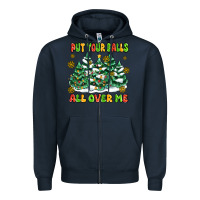 Navy put your balls all over me Zipper Hoodie - MaliasSmallBusiness