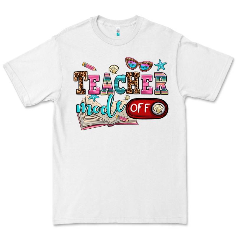 Teacher Mode Off Premium Tee by AdoDesignShop | Teevron