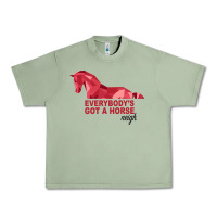 Oil Green Everybody's Got A Horse Neigh Urban Heavy Tee - Bettercallsaul