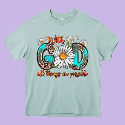 With God All Things Are Possible Daisy Heavy Core Tee Designed By Zillion Design Studio