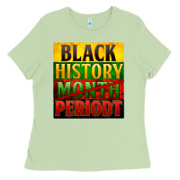 Matcha black history month periodt Ladies Tee - Zillion Design Studio