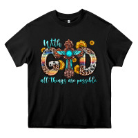 Black with god all things are possible cross Heavy Core Tee - Zillion Design Studio