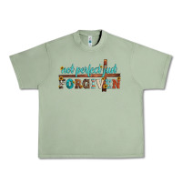 Oil Green not perfect just forgiven Urban Heavy Tee - Artiststas