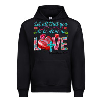 Black Let all that you do be done in love 1 corinthians Urban Hoodie - HowdyJamesFarm