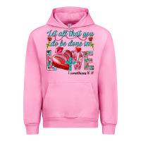 Fuchsia Pink Let all that you do be done in love 1 corinthians Urban Hoodie - HowdyJamesFarm