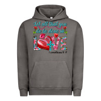 Pigment Tornado Let all that you do be done in love 1 corinthians Urban Hoodie - HowdyJamesFarm