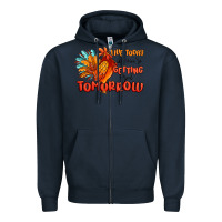 Navy live today like you're getting fried tomorrow Zipper Hoodie - MaliasSmallBusiness