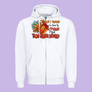 Live Today Like You're Getting Fried Tomorrow Zipper Hoodie Designed By Maliassmallbusiness