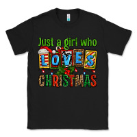 Black just a girl who loves christmas Classic Tee - AdoDesignShop