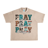 French Oak pray on it pray over it pray through it Urban Heavy Tee - Artiststas
