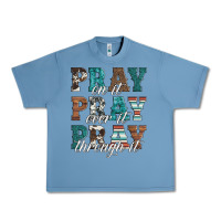 Pebble Blue pray on it pray over it pray through it Urban Heavy Tee - Artiststas
