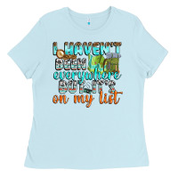 Baby Blue i havent been everywhere but its on my list Ladies Tee - texasbilliewilder