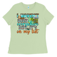 Matcha i havent been everywhere but its on my list Ladies Tee - texasbilliewilder