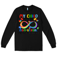 Black my child may be non verbal but this mama ain's Long Sleeve Tee - JahusDesignShop