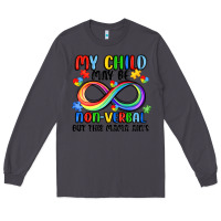 Smoke my child may be non verbal but this mama ain's Long Sleeve Tee - JahusDesignShop