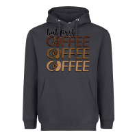 Smoke but first coffee coffee coffee Heavyweight Hoodie - BarkalooDesign