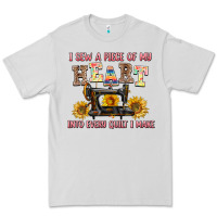 Dove Grey i sew a piece of my heart into every quilt i make Premium Tee - AdoDesignShop