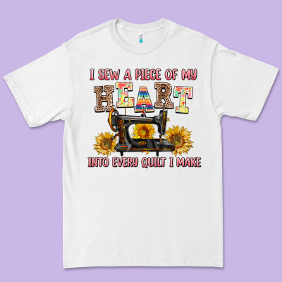 I Sew A Piece Of My Heart Into Every Quilt I Make Premium Tee Designed By Adodesignshop