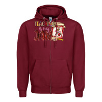 Burgundy teaching is my jam Zipper Hoodie - NancyCooperArtShop