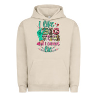 Pigment French Oak I like big veins and i cannot lie Urban Hoodie - CowGirlArtShop