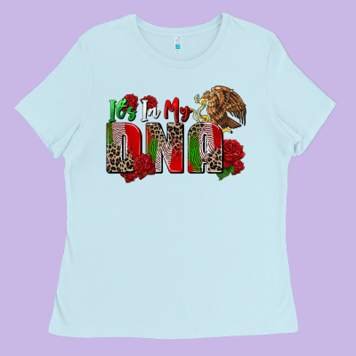 It's In My Own Dna Ladies Tee Designed By Zillion Design Studio