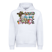 White Saved by his grace Easter Day Urban Hoodie - HowdyJamesFarm