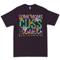 Plum some moms cuss too much mothers day Premium Tee - texasbilliewilder