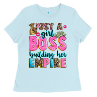 Baby Blue just a girl boss building her empire Ladies Tee - texasbilliewilder