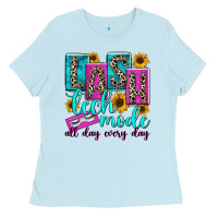 Baby Blue lash tech mode all day every day Ladies Tee - texasbilliewilder
