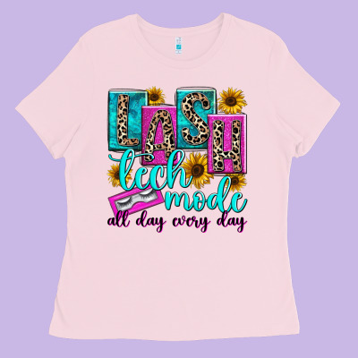 Ladies Tee lash tech mode all day every day