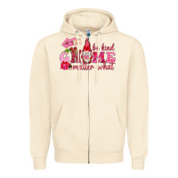 Sandshell be kind gnome matter what Zipper Hoodie - NancyCooperArtShop