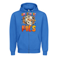 True Royal only here for the pies Zipper Hoodie - MaliasSmallBusiness