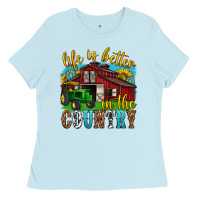 Baby Blue life is better in the country western Ladies Tee - texasbilliewilder