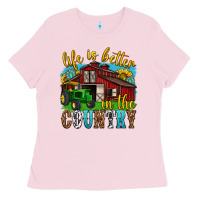 Bubblegum Pink life is better in the country western Ladies Tee - texasbilliewilder