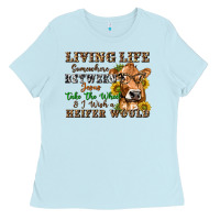 Baby Blue living life somewhere between jesus take the wheel Ladies Tee - texasbilliewilder