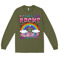 Army Green you can go kick rocks with open toed shoes Long Sleeve Tee - JahusDesignShop
